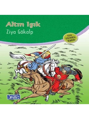 SHC4200 Altın Işık (100 Temel Eser - Ilköğretim)