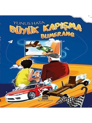Büyük Kapışma - Bumerang