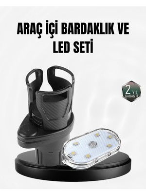Verto Araç Içi Düzen ve Ambiyans Seti Çift Bardak Tutucu + LED Işık