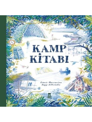 Kamp Kitabı - Isimsiz Maceracı'nın Kayıp Defterinden