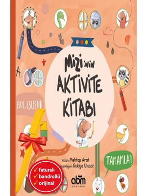 Abm Yayınevi Alfa Kalem+Mizi’nin Aktivite Kitabı (Mehtap Arat) Yeni Çocuk Edebiyatı Abm Kitap