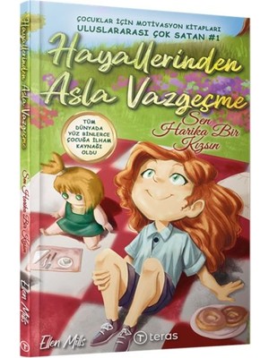 Hatıra Kutusu Hayallerinden Asla Vazgeçme: Sen Harika Bir Kızsın
