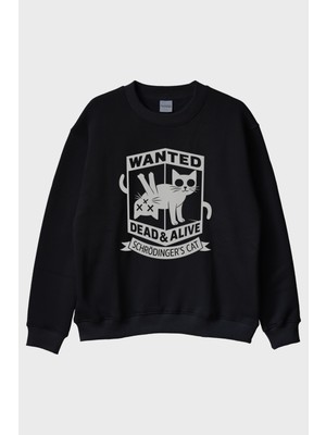 Nuugg Wanted: Dead & Alive Schrödinger's Cat Tasarım Siyah Bisiklet Yaka Sweatshirt