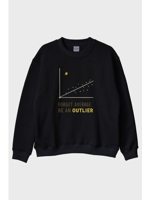Lofux Unutulmaz Olun: Be An Outlier Mesajlı Minimalist Siyah Bisiklet Yaka Sweatshirt