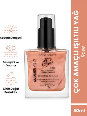Bade Natural Nemlendirici Işıltılı Rose Çok Amaçlı Vücut Yağı 50 ml