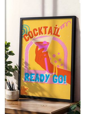 Champacocktail Ready Go! Temalı Renkli Çerçeveli Tablo – Modern Mutfak ve Bar Duvar Dekoru