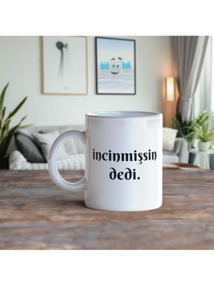 Mio Life Incinmişsin Dedi Yazılı Özel Kupa Bardak