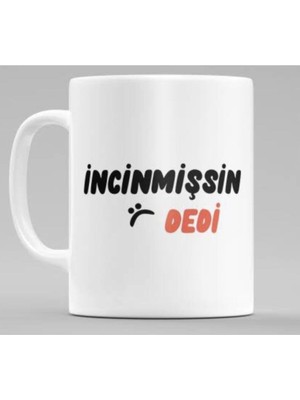 Mio Life Incinmişsin Dedi Kupa Bardak