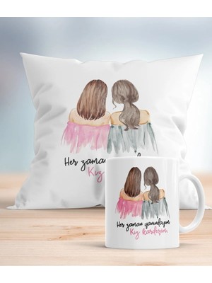 Mio Life Her Zaman Yanındayım Kız Kardeşim Baskılı Hediyelik Yastık ve Kupa Seti