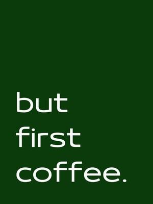 Fuart.Co But First Coffee Kahve Temalı Dijital Baskı Poster (Çerçevesiz) Kafu