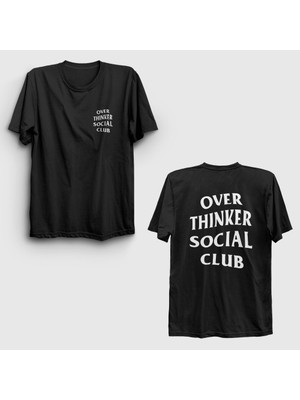 Presmono Unisex Siyah Overthinker Social Club Sırt Baskılı T-Shirt