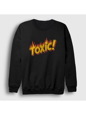 Presmono Unisex Siyah Toxic Hediye Sevgili Sevgililer Günü Sweatshirt