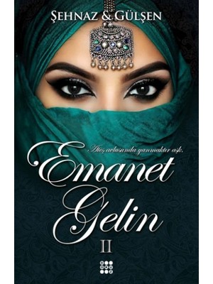 Emanet Gelin 2 (Ciltli)