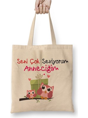 Toyaso Seni Çok Seviyorum Anneciğim Anneler Günü Anneye Hediye Bez Çanta Alışveriş Çantası Plaj Çantası