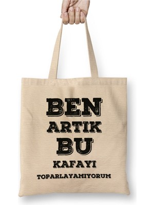 Toyaso Komik Söz Bu Kafayı Toparlayamıyorum Beyaz Bez Çanta Uzun Saplı Alışveriş Çantası Plaj Çantası