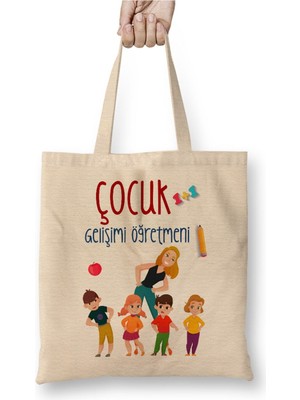 Toyaso Çocuk Gelişimi Öğretmeni Öğretmene Hediye Beyaz Bez Çanta Uzun Saplı Alışveriş Çantası Plaj Çantası