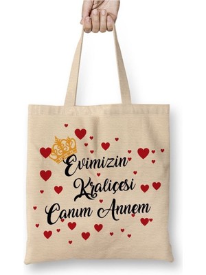 Toyaso Evimizin Kraliçesi Canım Annem Anneler Günü Bez Çanta Uzun Saplı Alışveriş Çantası Plaj Çantası