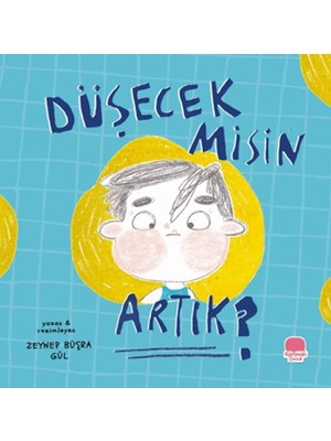 Düşecek Misin Artık?