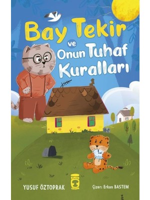 Bay Tekir ve Onun Tuhaf Kuralları