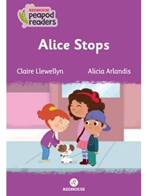 Alice Stops