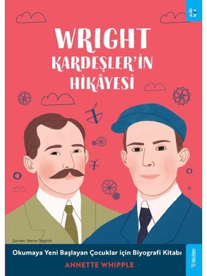 Wright Kardeşler'in Hikâyesi