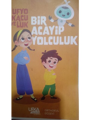 Ufyo Kacu ve Luk Bir Acayipyolculuk