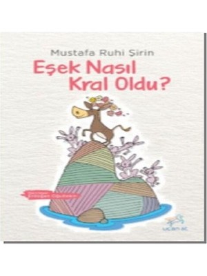 Bilfold Eşek Nasıl Kral Oldu?