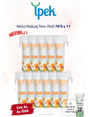İpek Nilüsi 70'li x 11 Makyaj Tem. Pamuğu ve Rosie