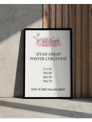 Rosa Art Poster Çerçevesi | Resim Çerçevesi | Siyah Doğal Ahşap Boş Çerçeve | Postersiz Boş Çerçeve
