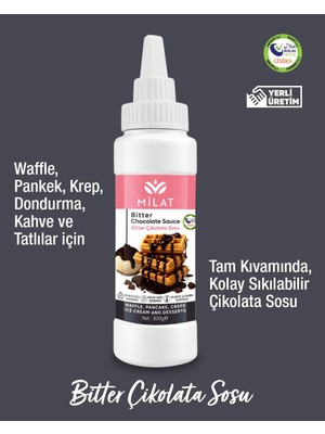 Milat Bitter Tatlı Sos 300 G - Waffle & Krep & Pankek & Tatlı & Dondurma Sosu