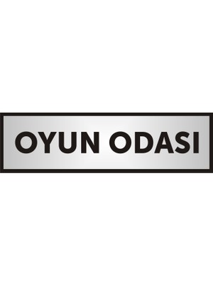 Yüksel 34 Oyun Odası Yazılı Kapı Levhası ,yönlendirme Levhası ,gümüş Renkli Aliminyum Levha 26X7CM