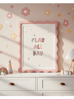 Fuart.Co Play All Day Dijital Baskı Posteri (Çerçevesiz) Çocuk Odası Için Poster Nufu