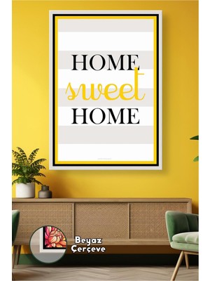 KOSS Dijital Home Sweet Home Yazılı Çerçeveli Kanvas Tablo Sarı Detaylı Duvar Dekoru Ev Salon Antre Için Dekor