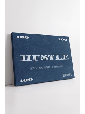 KOSS Dijital Hustle Keep Moving Forward Yazılı Kanvas Tablo Çalışma Alanı Için Ilham Veren Minimal Dekor