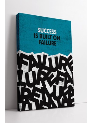 KOSS Dijital Success Is Built On Failure Yazılı Modern Tipografi Tasarımlı Motivasyon Kanvas Tablo Dekoru