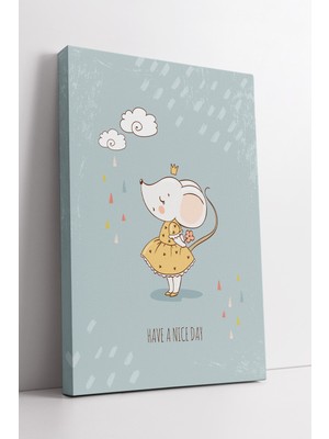 KOSS Dijital Elbiseli Sevimli Fare Have A Nice Day Yazılı Bebek Çocuk Odası Kanvas Tablo Duvar Dekoru