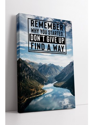 KOSS Dijital Motivasyon Manzara Remember Why Yazılı Ilham Verici Dağ ve Göl Temalı Kanvas Tablo