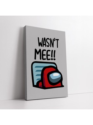 KOSS Dijital Among Us Wasnt Me Kanvas Tablo