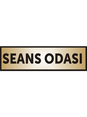 Yüksel 34 Seans Odası  Yazılı Kapı Levhası ,yönlendirme Levhası ,gold Renkli Aliminyum Levha 26X7CM