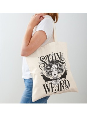 Giftora Stay Weird Gothic Ham Bez Çanta