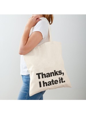 Giftora Thanks, Hate It Baskılı Ham Bez Omuz Çantası