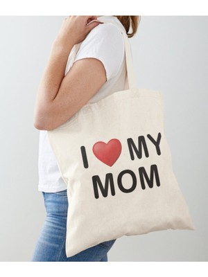 Giftora I Love Mom Tasarımlı Ham Bez Omuz