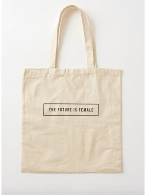 Giftora The Future Is Female Ham Bez Çanta