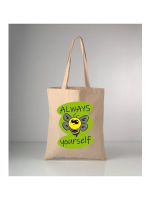 Giftora Hayvanlarımız Bee Yourself Baskılı Ham Bez Omuz Çantası 35X40 cm