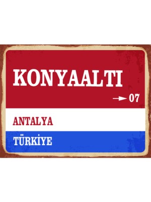 BiveSa Antalya Ili Konyaaltı Ilçesi  Retro Ahşap Sokak Tabelası