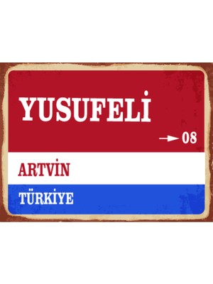 BiveSa Artvin Ili Yusufeli Ilçesi  Retro Ahşap Sokak Tabelası