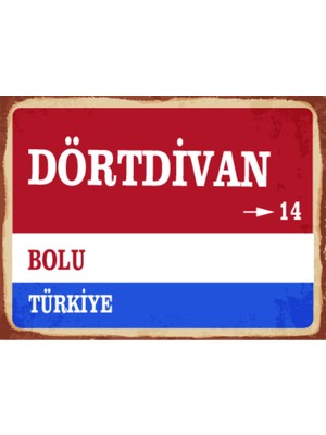 BiveSa Bolu Ili Dörtdivan Ilçesi  Retro Ahşap Sokak Tabelası