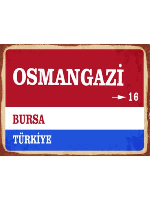 BiveSa Bursa Ili Osmangazi Ilçesi  Retro Ahşap Sokak Tabelası