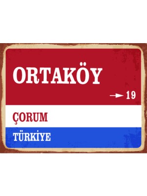 BiveSa Çorum Ili Ortaköy Ilçesi  Retro Ahşap Sokak Tabelası