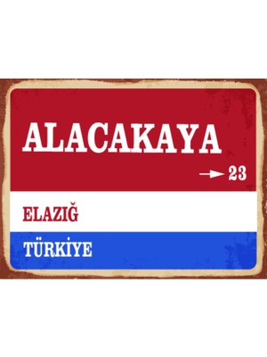BiveSa Elazığ Ili Alacakaya Ilçesi  Retro Ahşap Sokak Tabelası
